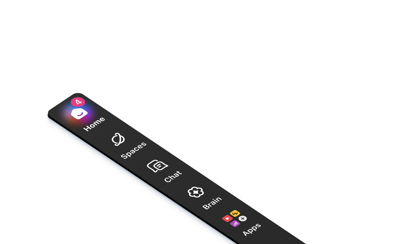 image of ClickUp Hubs showing the following navigation items: Home with a house icon, Spaces with an icon of the planet Saturn, Chat with an icon of two chat bubbles, Brain with clickups brain icon, and Apps with a 2x2 grid of apps including clips, whiteboards, dashboards, and a plus sign