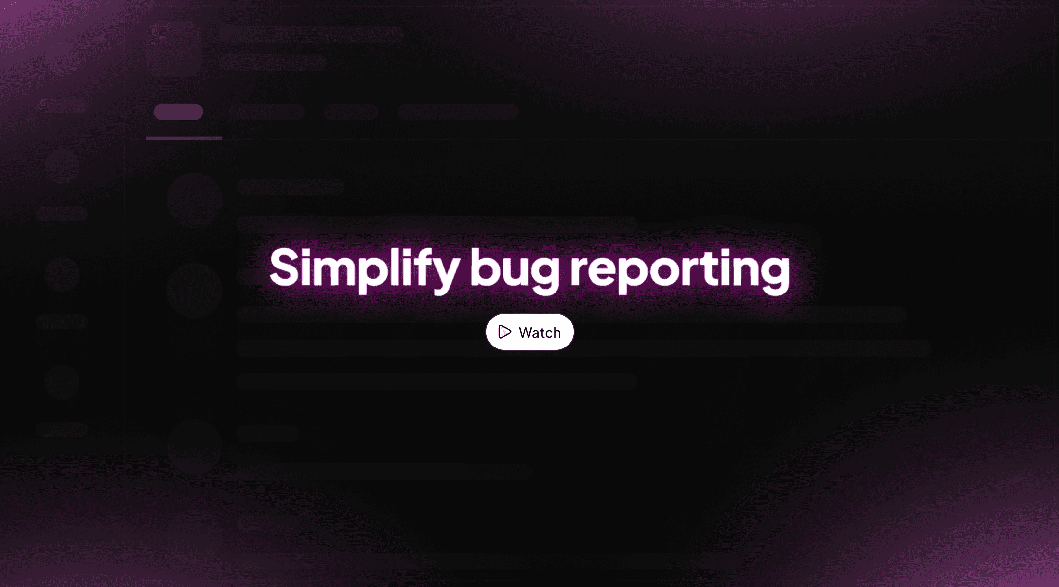 Simplify bug reporting