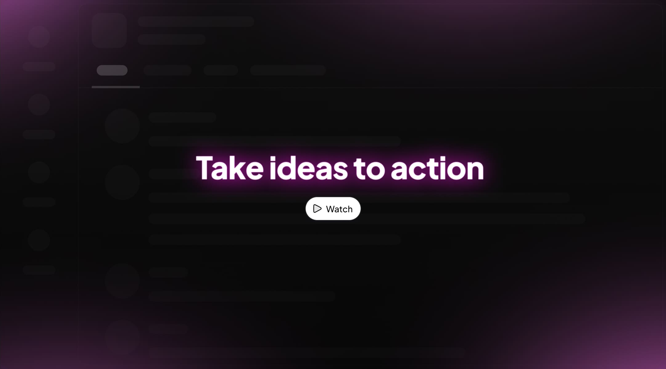 Take Ideas to action