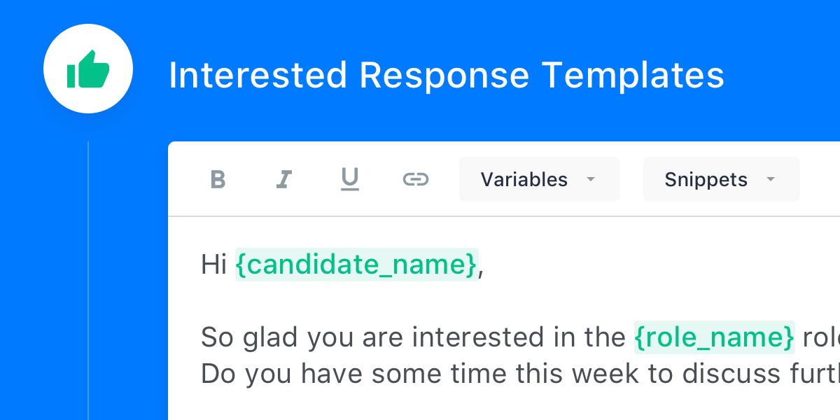 Interested Response Templates
