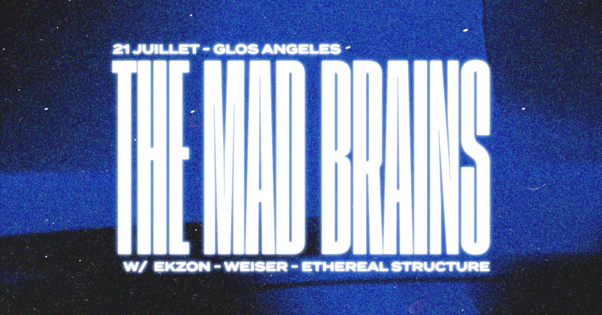 Glos Angeles x M.A.D Brains, évènement propulsé par M.A.D Brains, qui aura lieu le 21 juil 2023