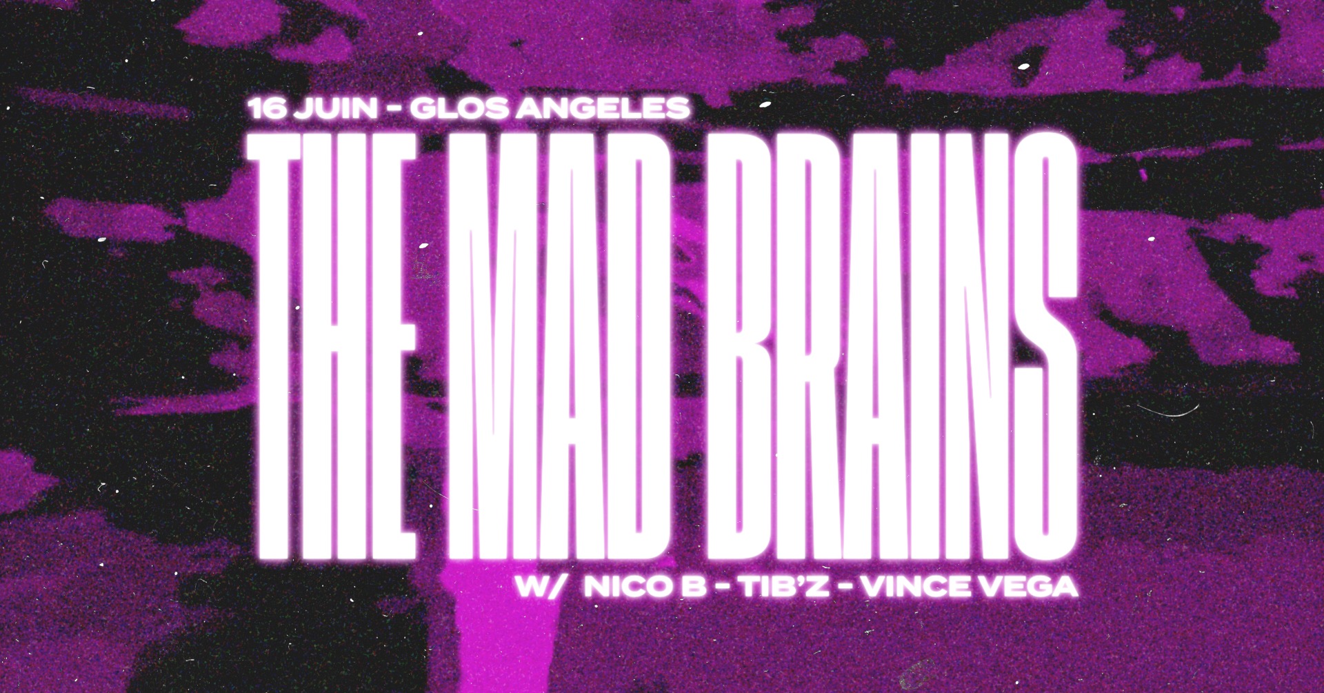 Glos Angeles x M.A.D Brains, évènement propulsé par M.A.D Brains, qui aura lieu le 16 juin 2023
