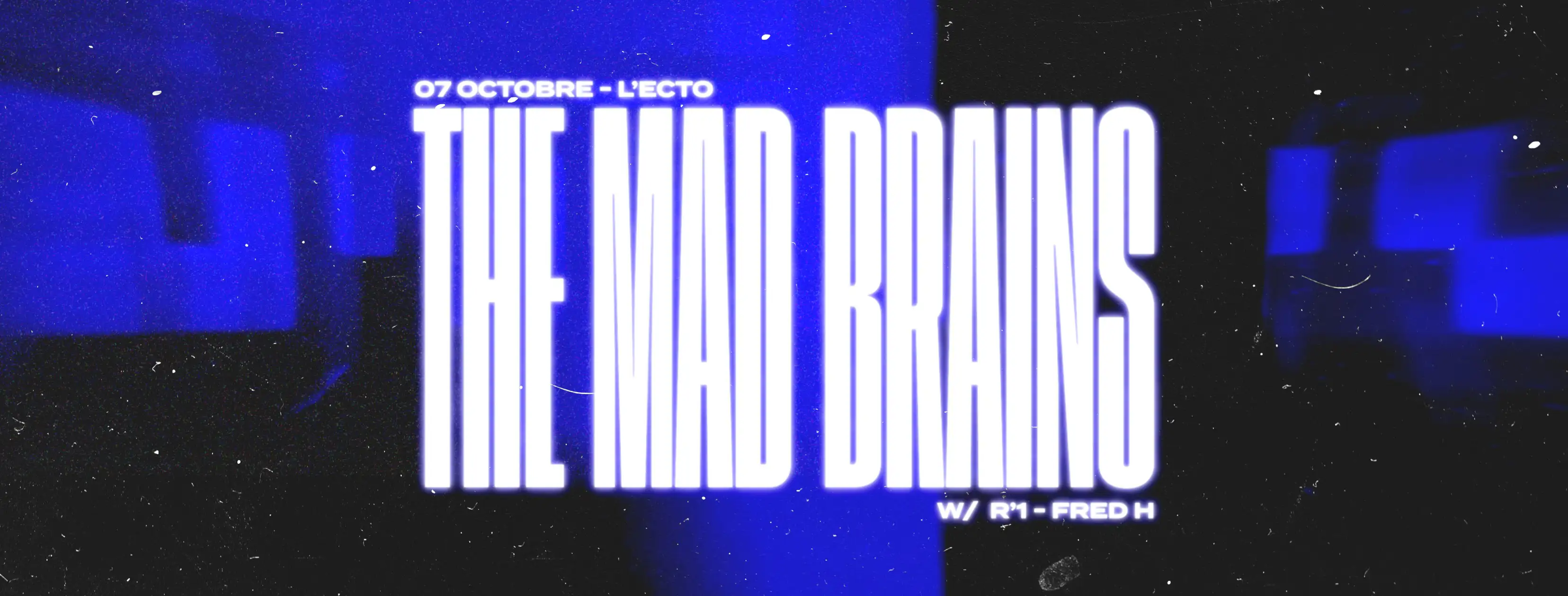 Ec'to x M.A.D Brains, évènement propulsé par M.A.D Brains, qui aura lieu le 6 oct 2022