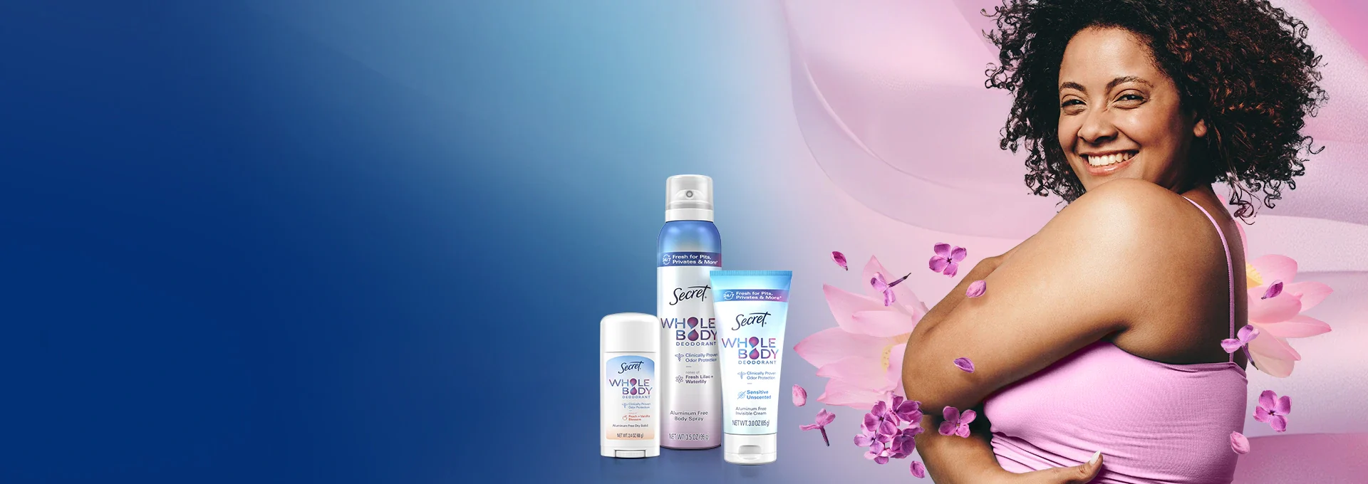 Banner for P&G Secret Whole Body deodorant showing a smiling woman in a pink tank top with floating purple petals, and three Secret products stick, spray, and cream on a blue-to-pink gradient background.