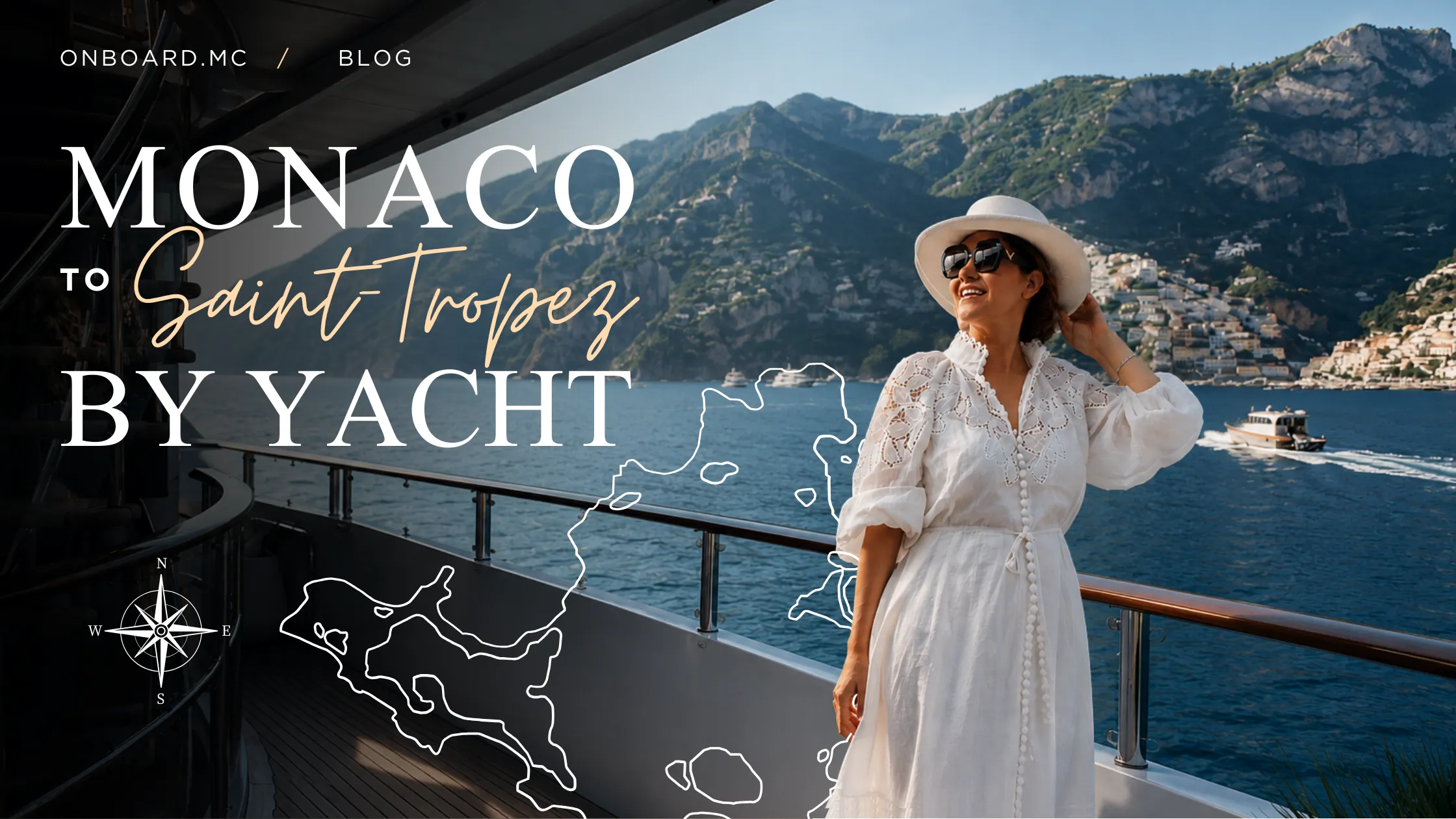 Monaco to Saint Tropez by Yacht - Onboard