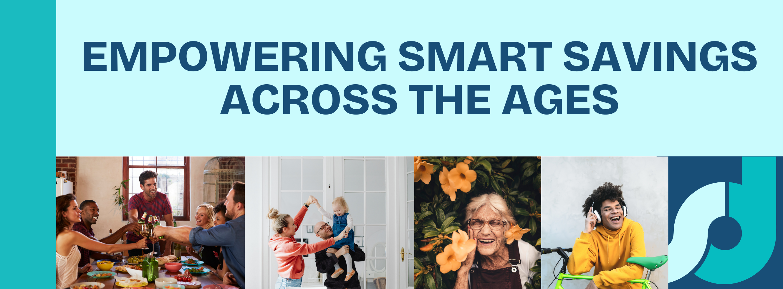 Empowering Smart Savings Across All Ages