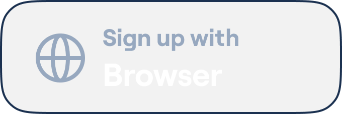 Sign up with Browser