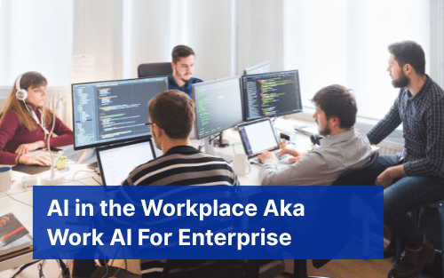 Work AI - The Complete Guide to AI In The Workplace in 2026