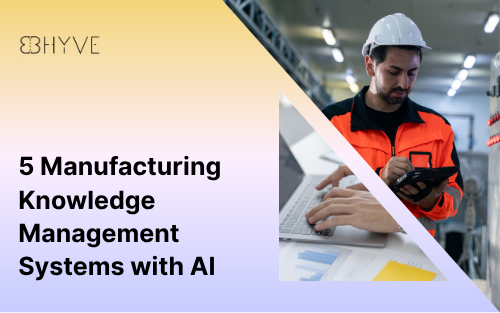 5 Manufacturing Knowledge Management Systems with AI in 2026