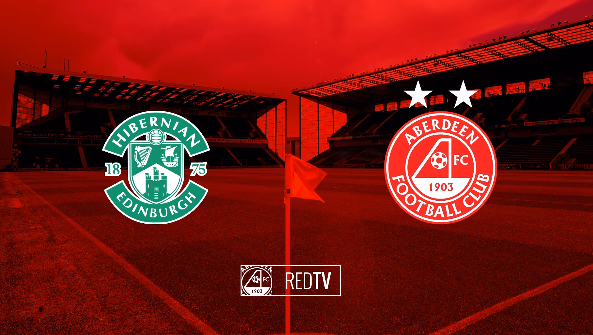 Hibernian v Aberdeen | Info for RedTV subscribers