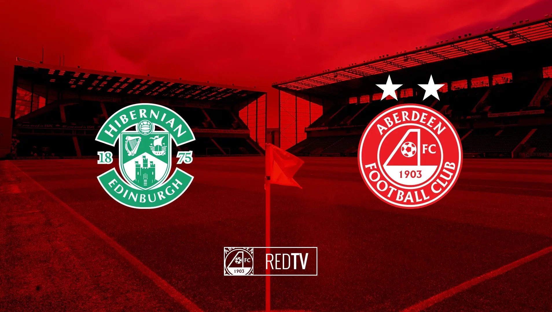 Hibernian v Aberdeen | Info for RedTV subscribers