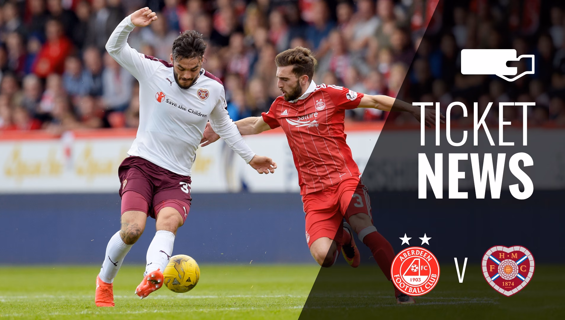 Ticket Details | Aberdeen v Hearts, Saturday 18th March