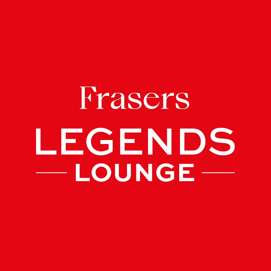 Frasers Legends Lounge