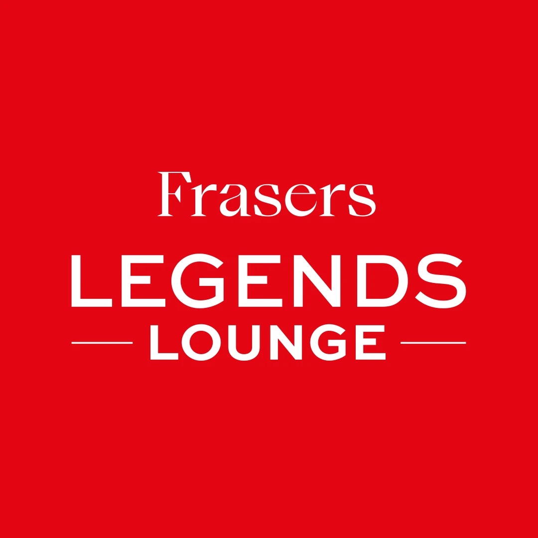Frasers Legends Lounge