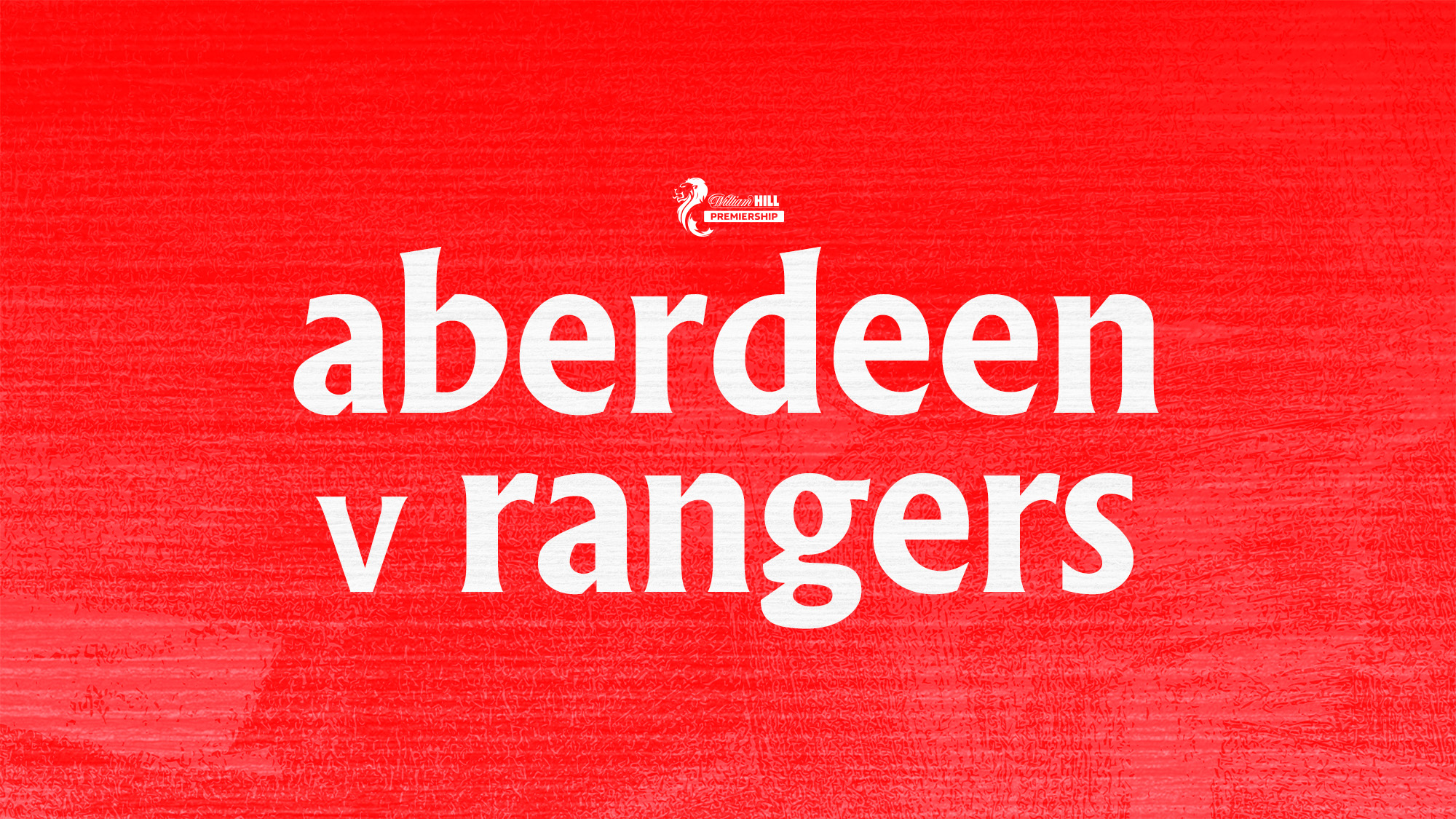 Aberdeen v Rangers 2026/27