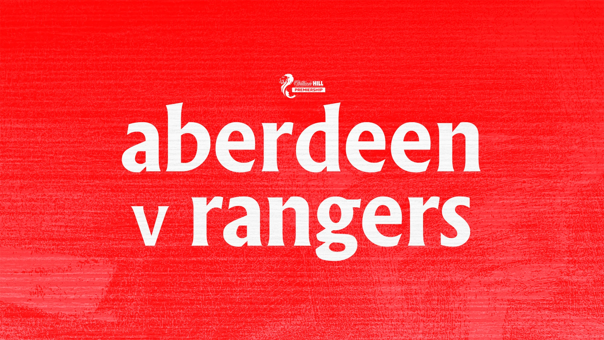 Aberdeen v Rangers 2026/27