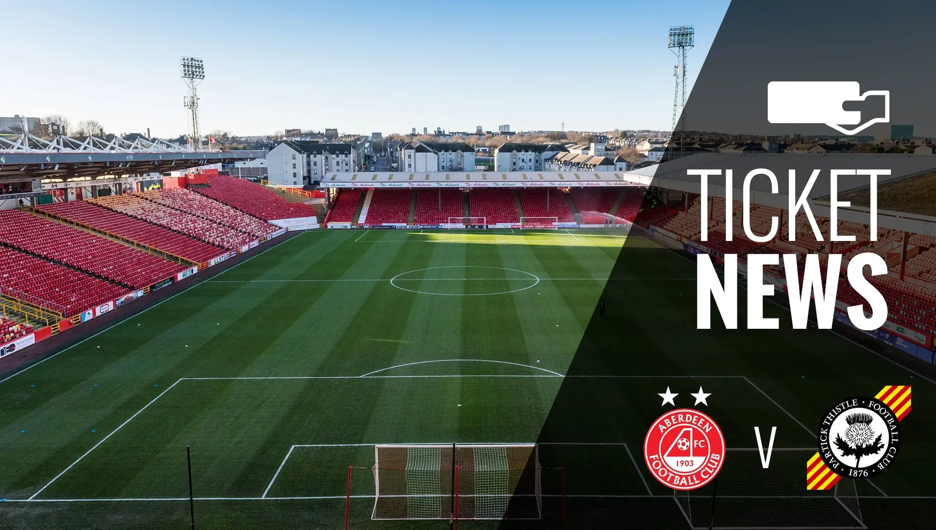 Ticket Details | Aberdeen v Partick Thistle, Saturday 4th February