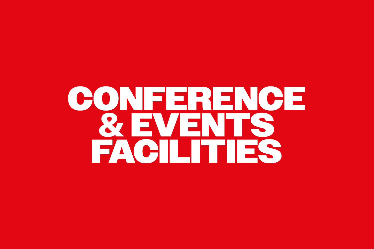 Conference and Events Facilities