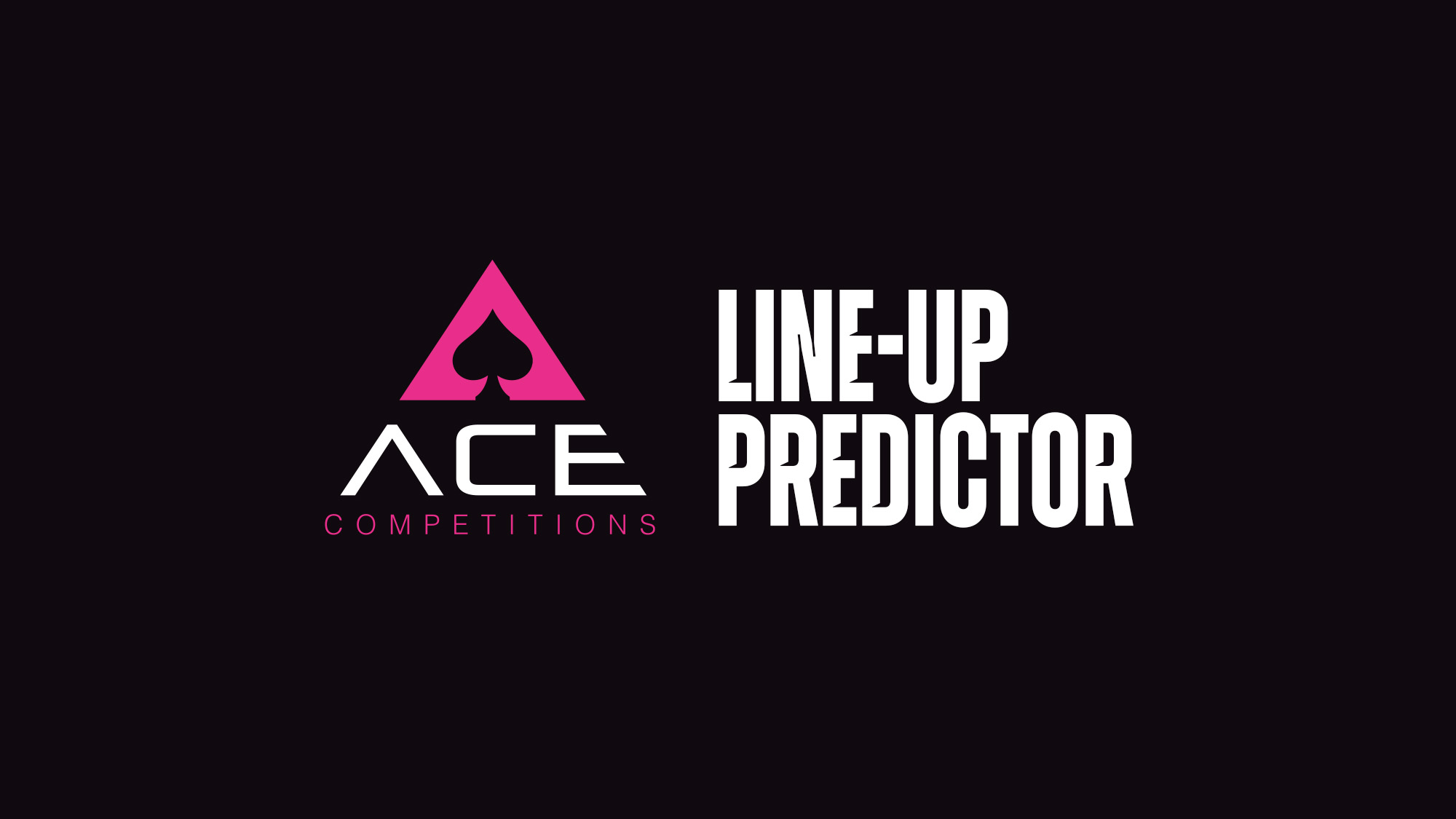 Ace Competitions line-up predictor