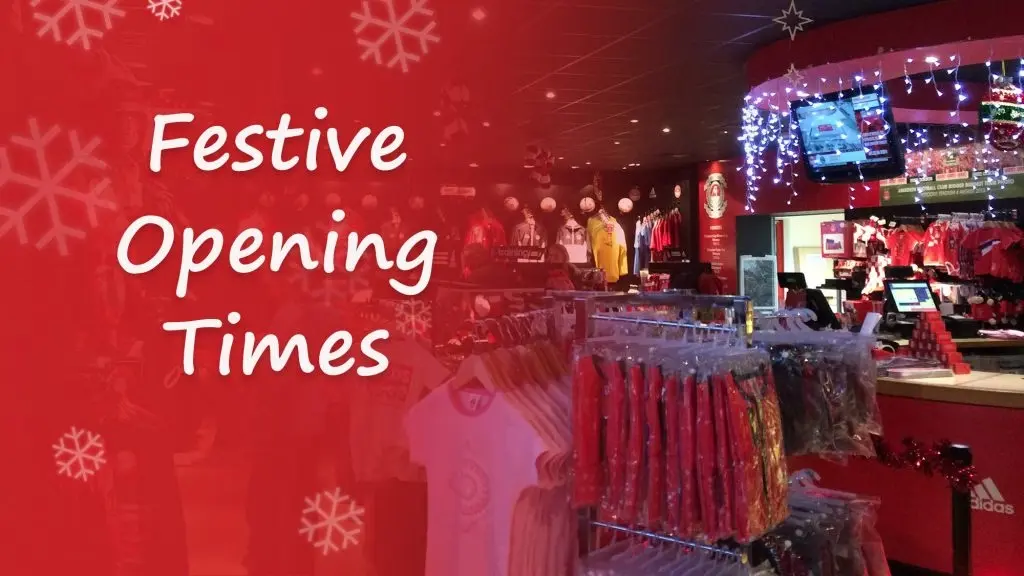 Festive Opening Times | Club Shop & Ticket Office