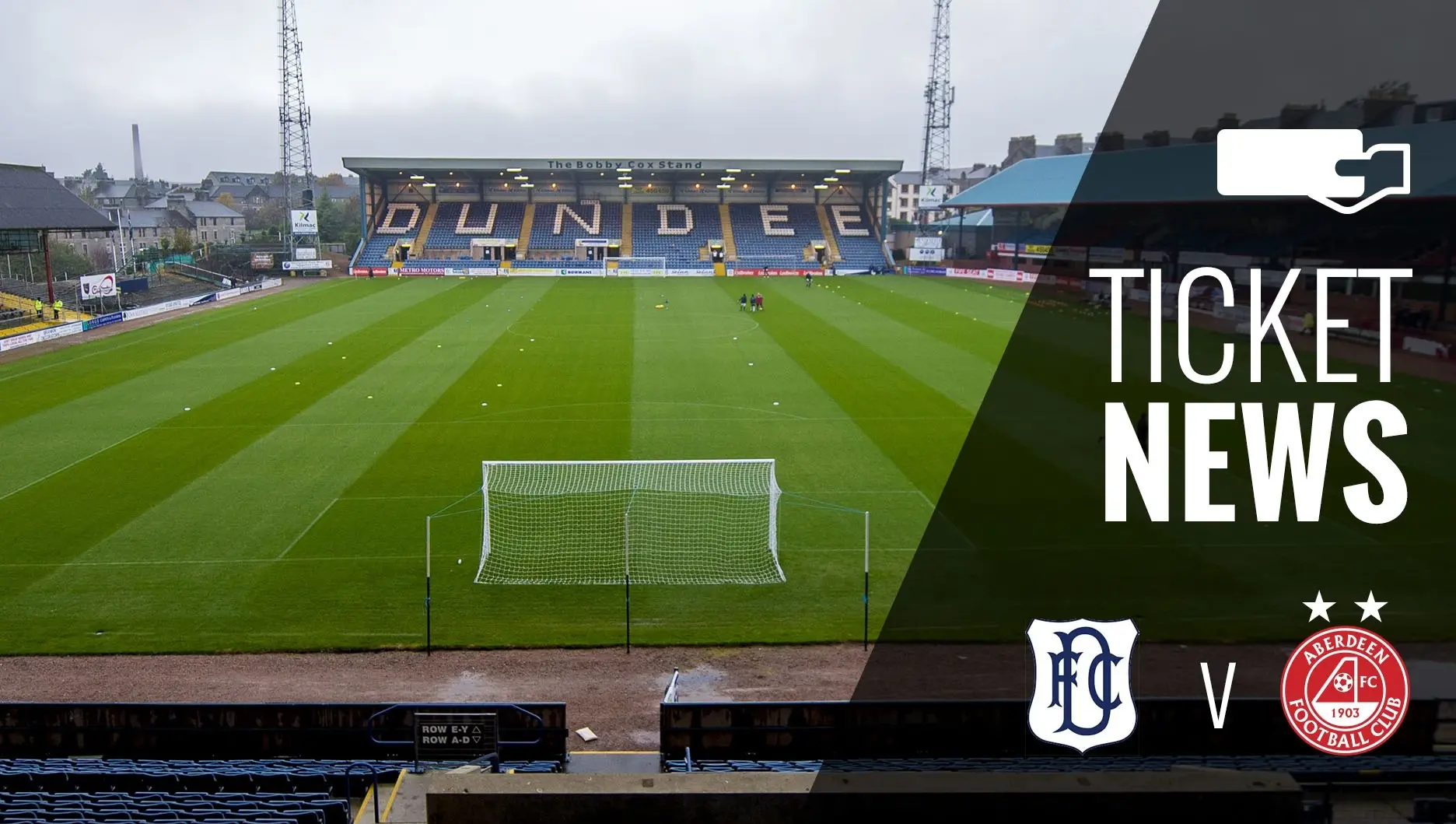 Ticket Details | Dundee v Aberdeen, Friday 31st March
