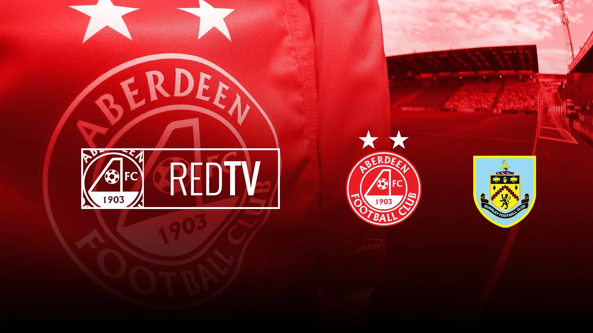 Aberdeen v Burnley LIVE on RedTV