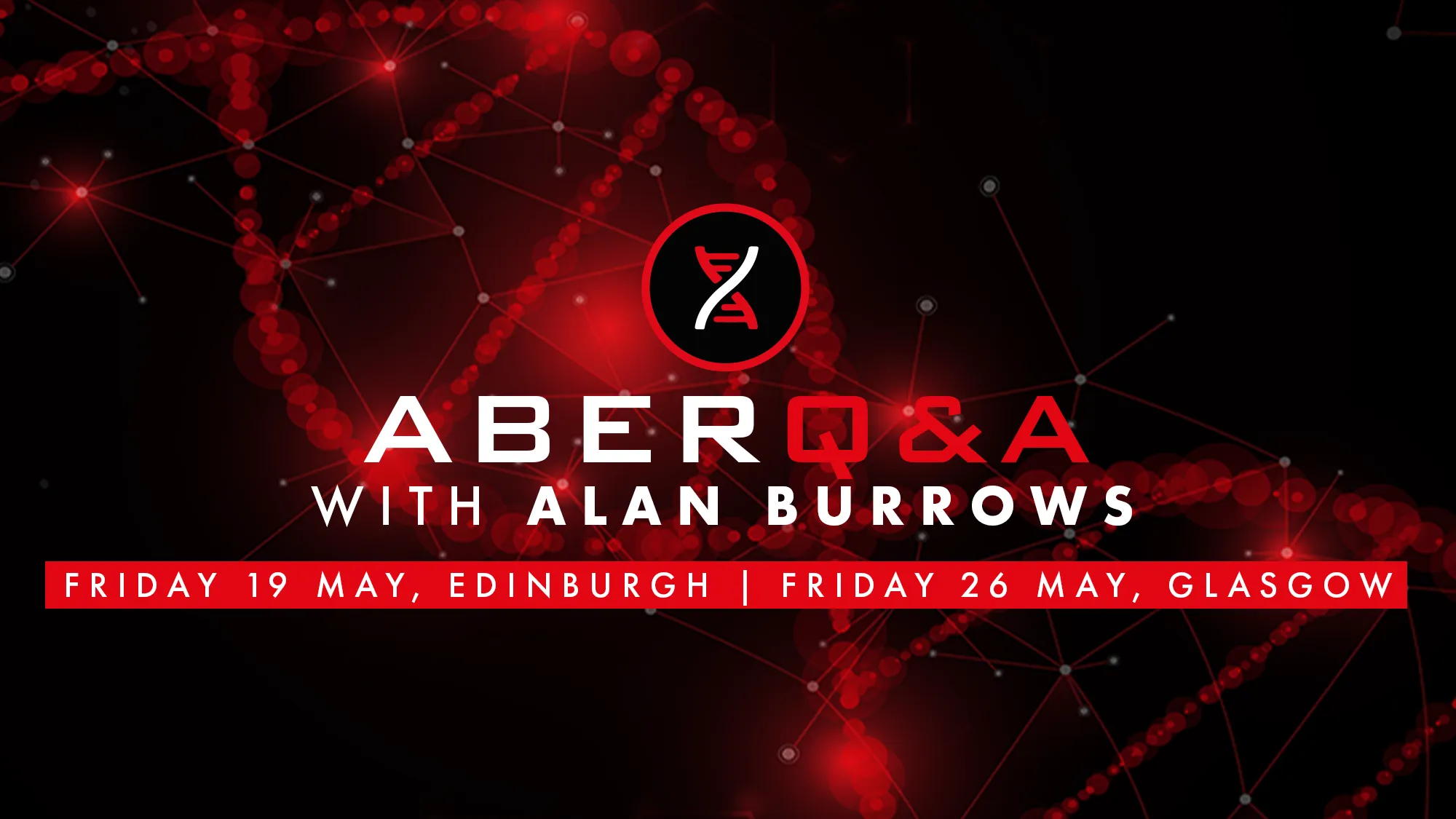 AberDNA Q&As | With Alan Burrows | Edinburgh & Glasgow image