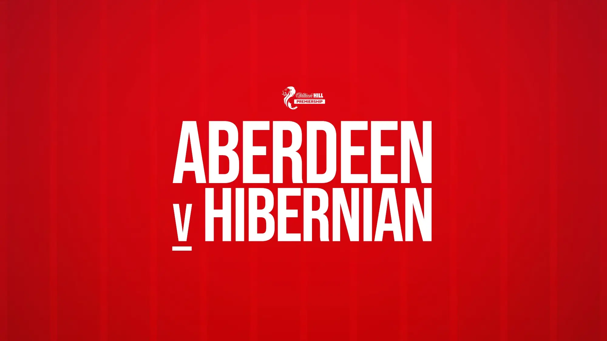 Matchday Guide | Aberdeen v Hibernian image