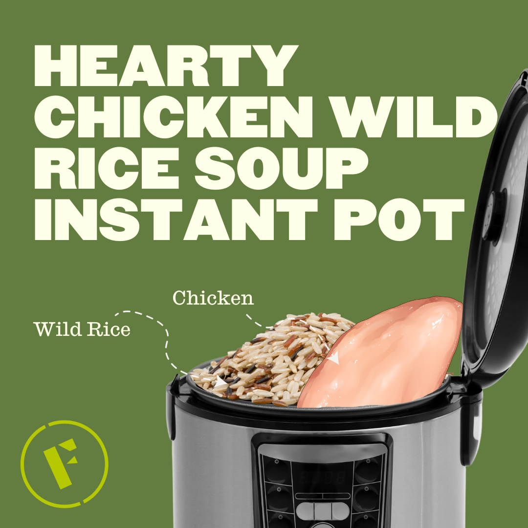 Hearty Chicken Wild Rice Soup Instant Pot - Foraged