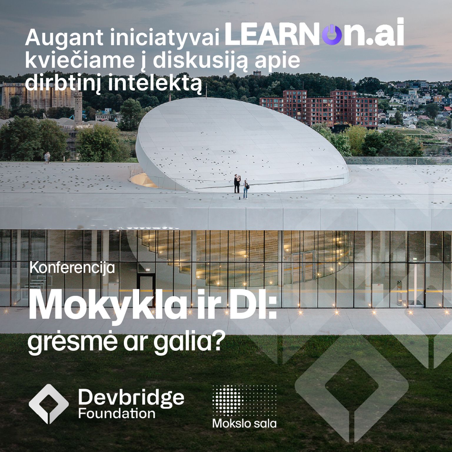 „Mokykla ir DI: grėsmė ar galia?“ – konferencija ir išmanios dirbtuvės mokytojams 