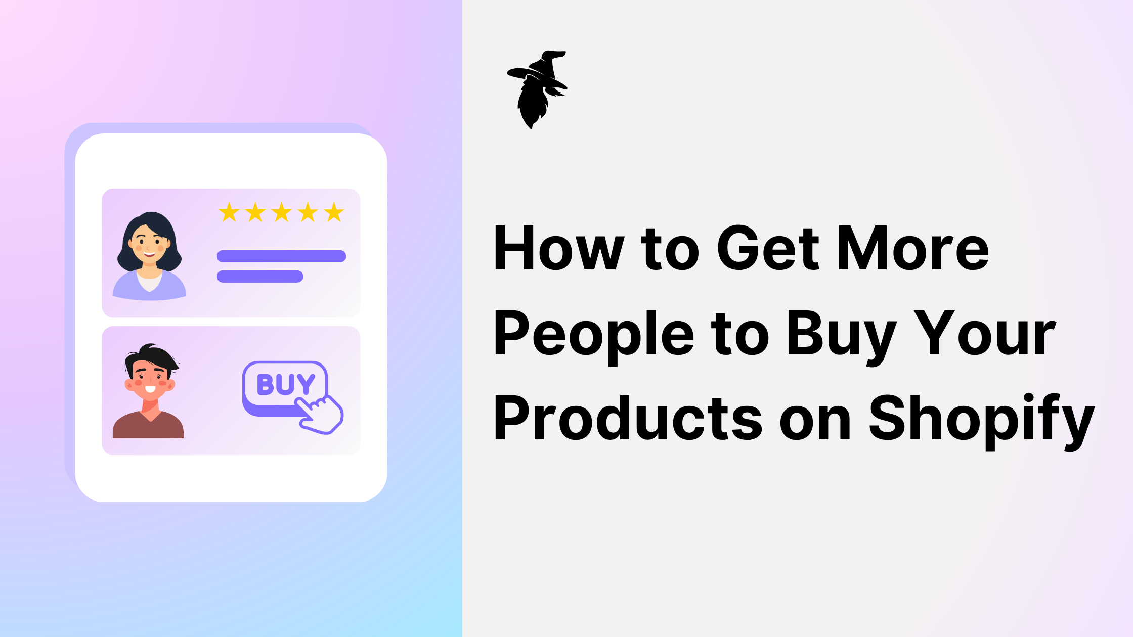 How to Get More People to Buy Your Products on Shopify: 15 Strategies for 2025