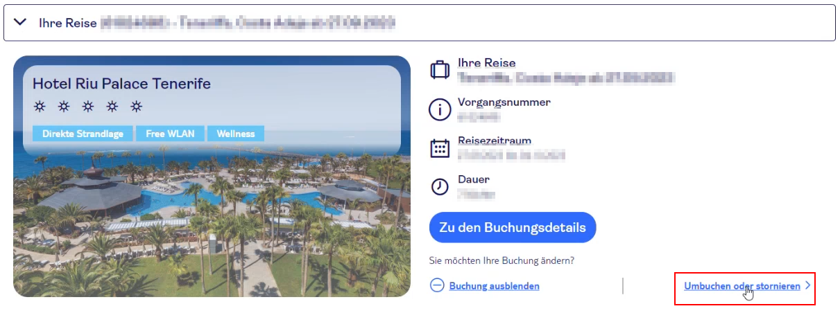 Screenshot einer Buchungsübersicht im myTUI Buchungsmanager für das „Hotel Riu Palace Tenerife“, ein Fünf-Sterne-Hotel mit direkter Strandlage, kostenlosem WLAN und Wellnessangeboten. Rechts im Bild befinden sich Reisedetails: Reiseziel ist Teneriffa, Costa Adeje, mit Angabe der Buchungsnummer, Reisedaten und Aufenthaltsdauer. Darunter befinden sich drei Schaltflächen: „Zu den Buchungsdetails“, „Buchung ausblenden“ und „Umbuchen oder stornieren“ (rot umkreist).