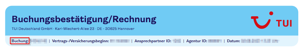 Ausschnitt aus TUI-Dokument mit dem Titel „Buchungsbestätigung/Rechnung“. Enthält das TUI-Logo, die Adresse von TUI Deutschland GmbH sowie Felder für Buchungsnummer, Vertragsbeginn, Ansprechpartner-ID, Agentur-ID und Datum.