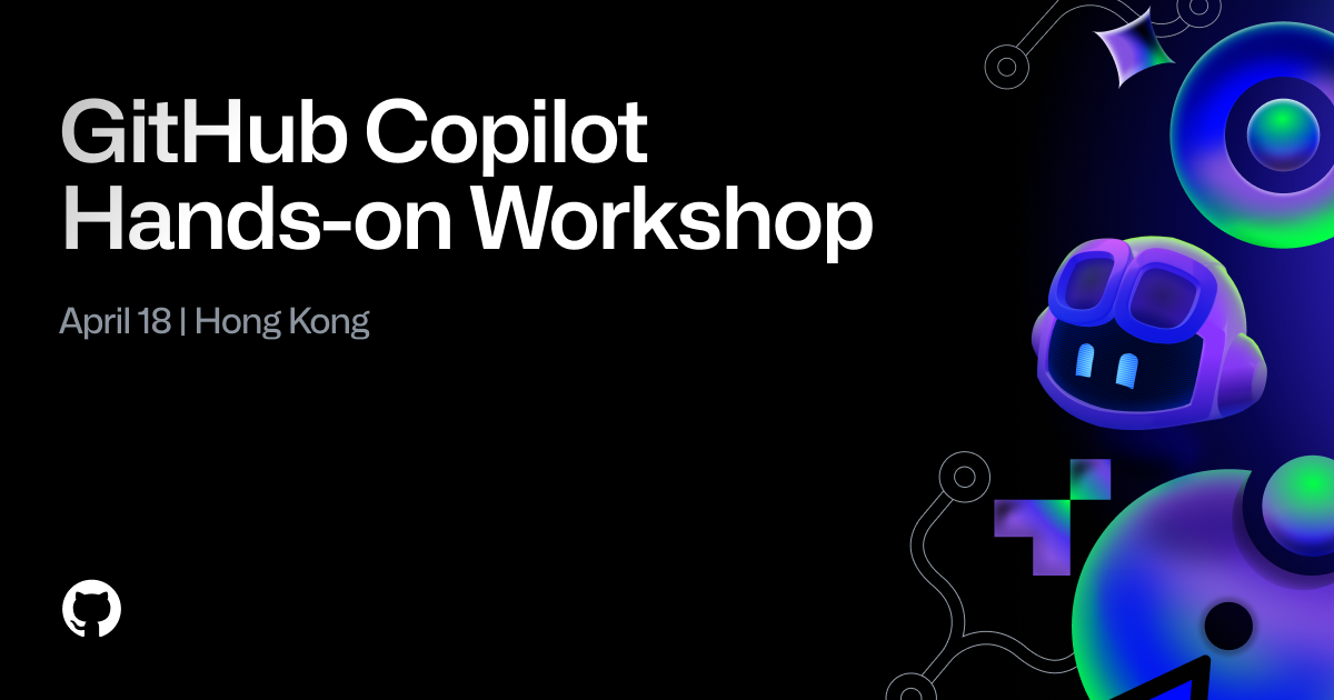 GitHub Copilot In-Person Workshop - GitHub Resources