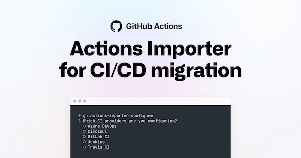 Actions importer for CI CD Migration with command line