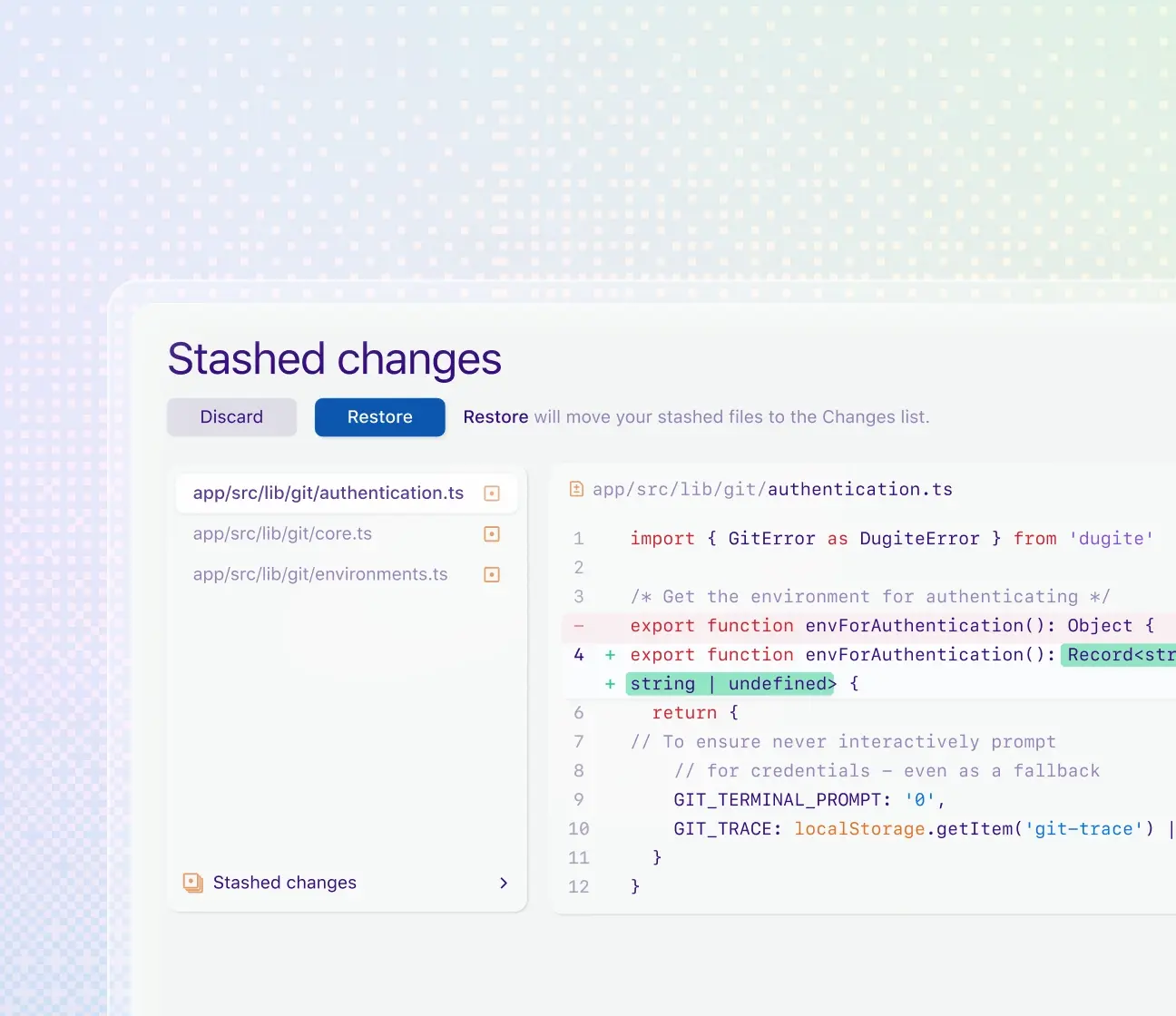 A group of 3 commits under the heading "Stashed changes" with buttons "Discard" and "Restore"