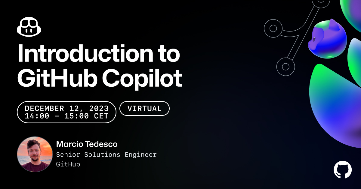 Introduction To GitHub Copilot - GitHub Resources