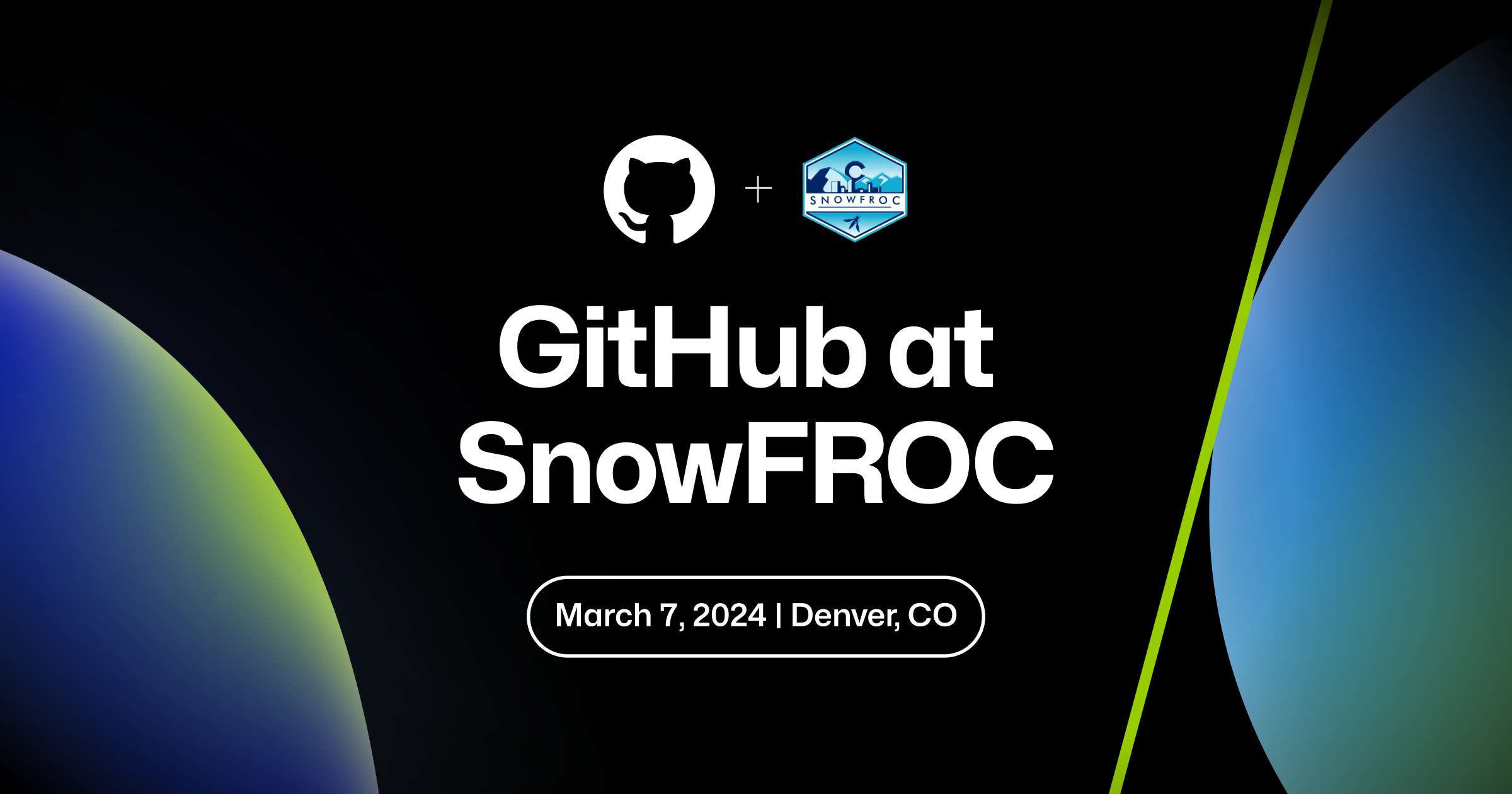 GitHub at SnowFROC 2024 GitHub Resources