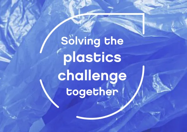 Solving the plastics challenge together