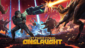 Let Them Come : Onslaught - Gameplay Trailer