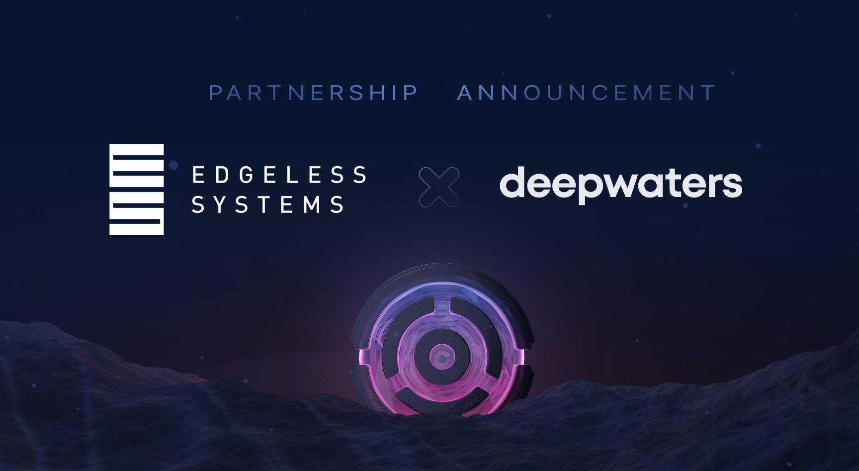 edgeless systems + deepwaters 