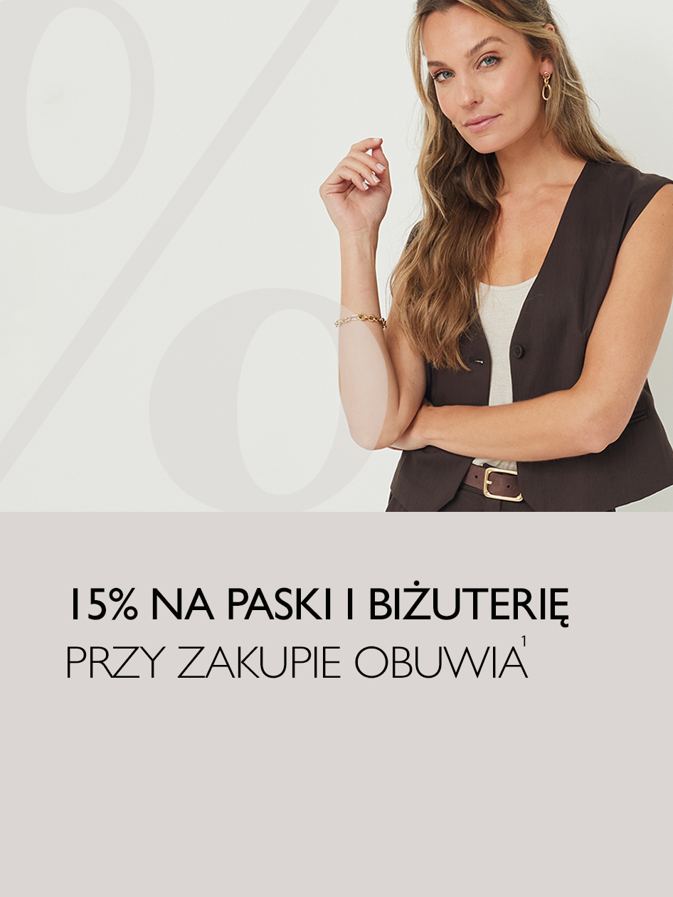 Kobieta w brązowej kamizelce i białym topie ze złotą biżuterią. Tekst: 15% zniżki na paski i biżuterię przy zakupie obuwia.