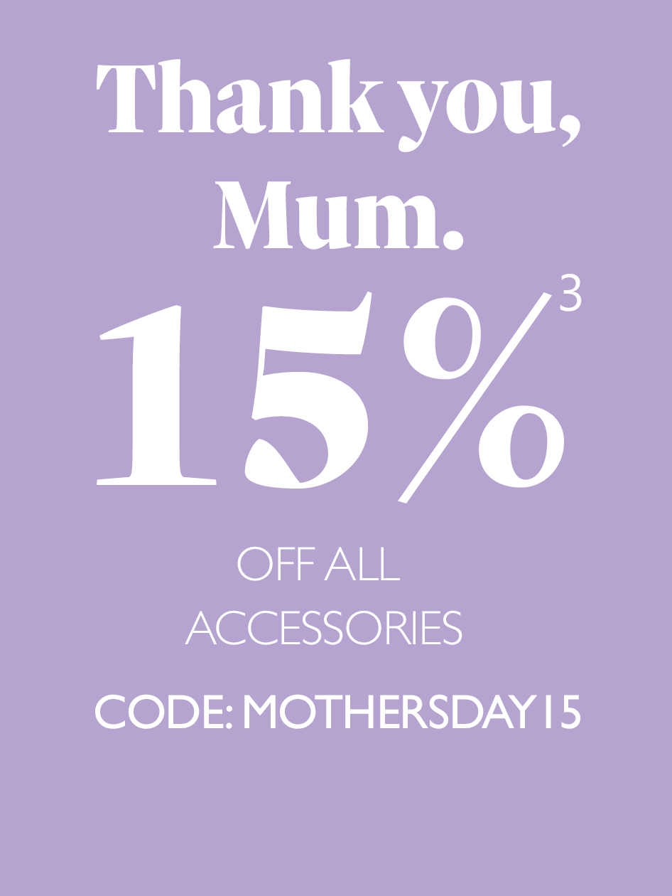 Purple promotional banner for Mother's Day with 15% off all accessories, code: MOTHERSDAY15.
