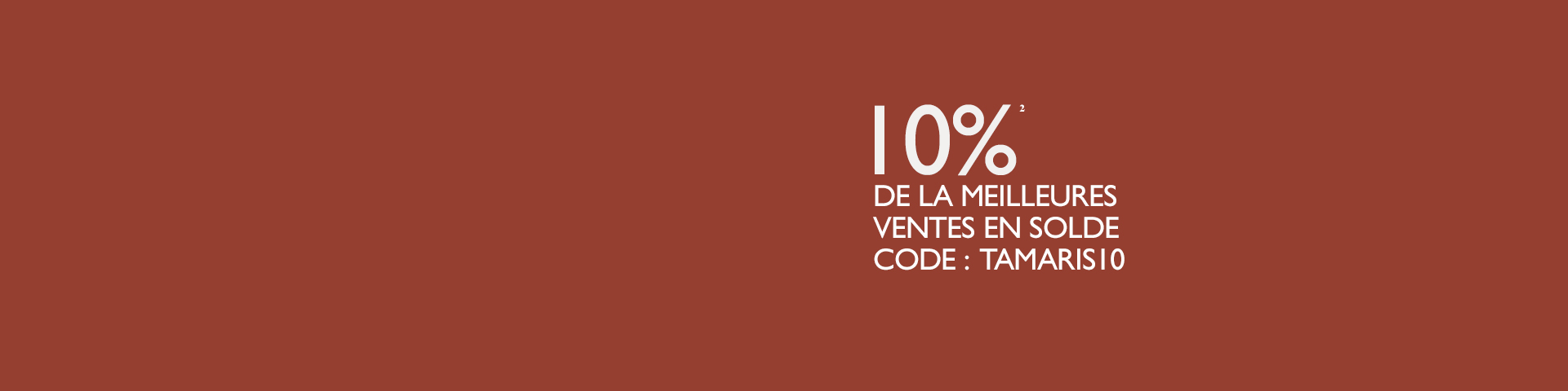 Banni&egrave;re publicitaire rouge avec 10% de r&eacute;duction sur les meilleures ventes et le code promotionnel TAMARIS10