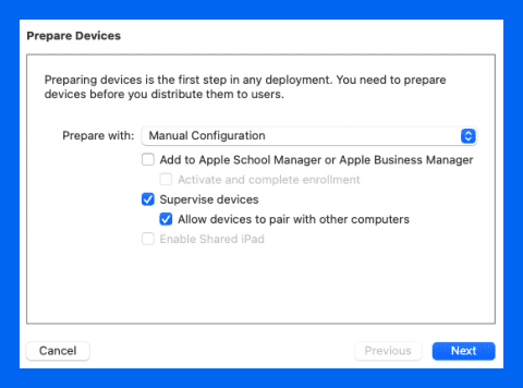 Select Manual Configuration from the drop down, select Supervise devices and allow devices to pair, and do not check Add to ASM or ABM.