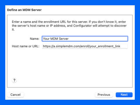 Enter the name and URL for your MDM server, then click Next.
