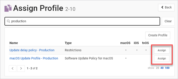 Click assign next to the profiles you want to assign to the device.