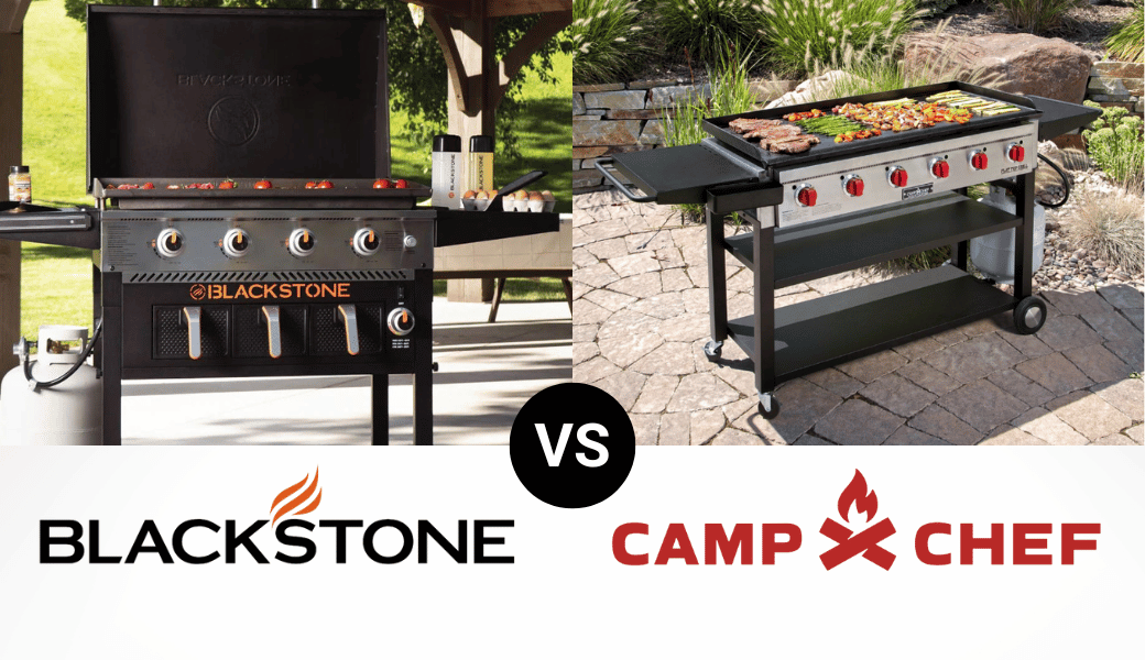 Camp Chef vs. Blackstone Griddles