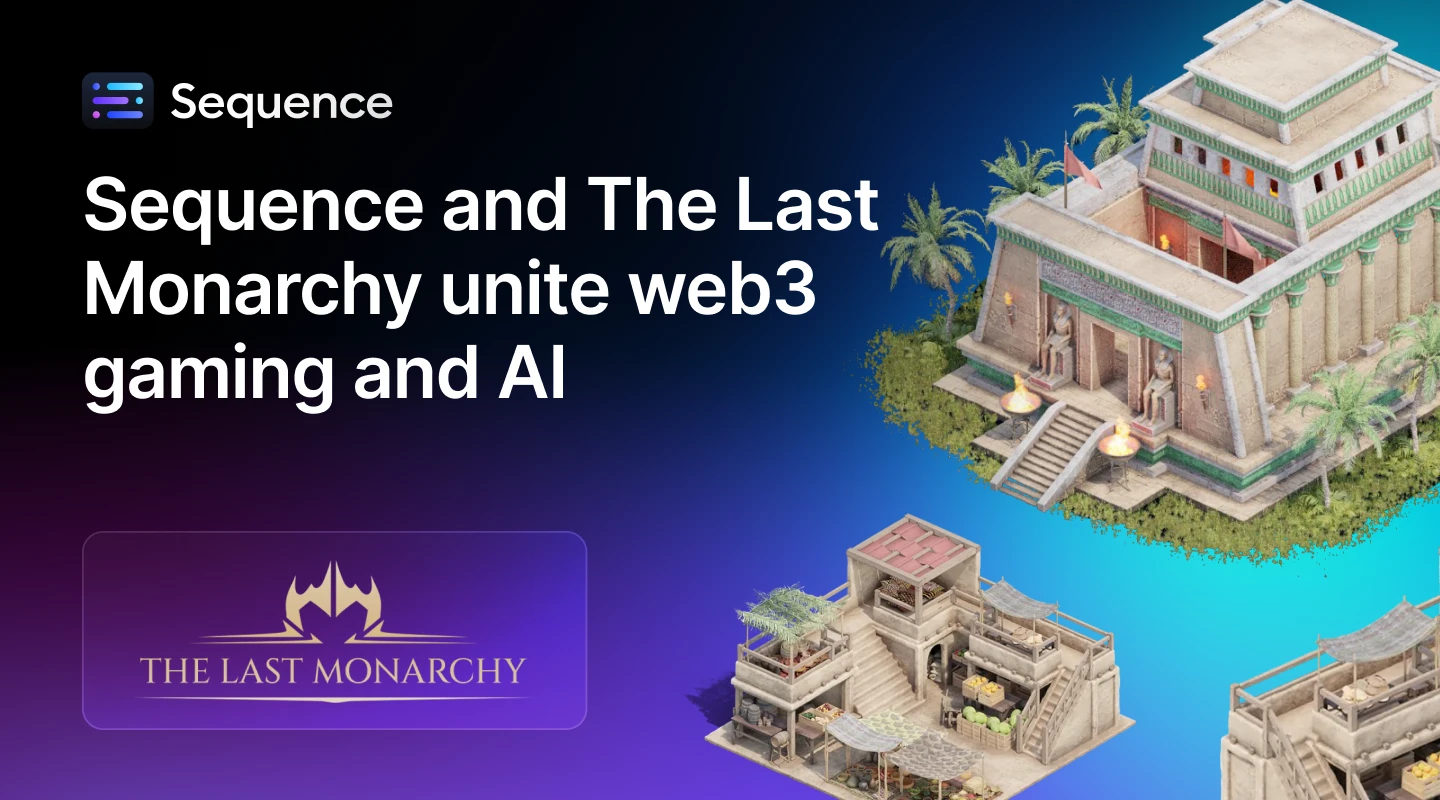 Sequence and The Last Monarchy unite web3 gaming and AI on SKALE