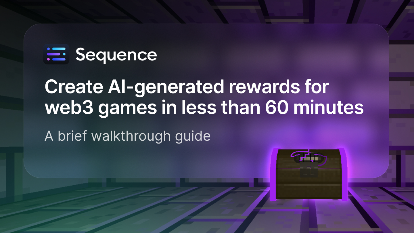 Create AI-generated rewards for your web3 game in less than 60 minutes